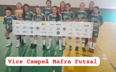 Mafra Futsal Feminino é vice campeã da 3ª Etapa da Copa Planalto de Base 2023, em Três Barras